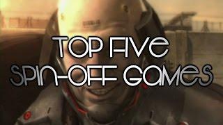 Top Five Spin-Off Games