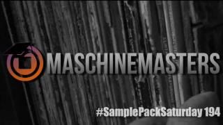 Maschine Masters Sample Pack Saturday 194