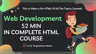 Learn HTML in 52 Min | Full Beginners Course | HTML Tutorial For Beginners In Hindi Programmer Mamit