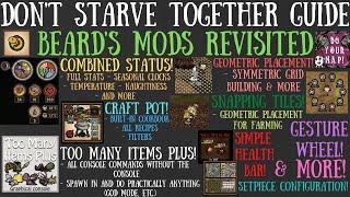 Essential Mods I Use In 2022 - Beard's Mods Revisited - Don't Starve Together Guide