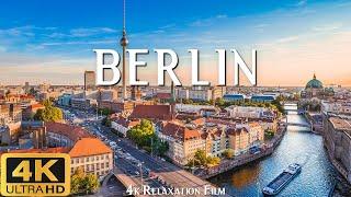 BERLIN 4K ULTRA HD (60fps) - Scenic Relaxation Film with Cinematic Music - 4K Relaxation Film