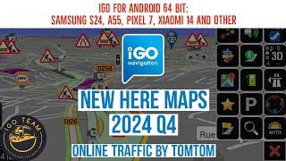 IGO Navigation for Android 64 bit: Samsung S24, S25, A55 & other. Support Android 15!