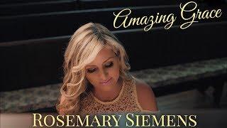 Most Beautiful Amazing Grace you’ve EVER heard! (Rosemary Siemens) (Piano, Voice, Violin)