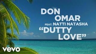 Don Omar - Dutty Love (Lyric Video) ft. Natti Natasha