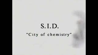 S.I.D. - City of chemistry (Official Video)