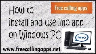How to use imo on Windows computer