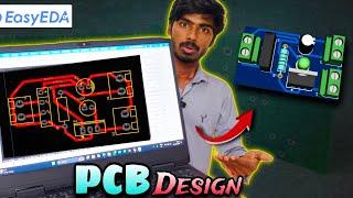 PCB Design in Tamil | Start your PCB Design in Easyeda | PCB Tutorial | Easy