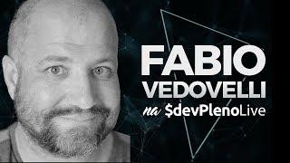 DevPlenoLive - Entrevista com Fábio Vedovelli