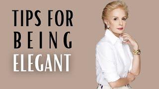 Carolina Herrera: 13 essential ELEGANCE TIPS 