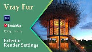 Vray Next For Sketchup Fur Settings