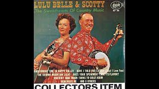 Lulu Belle and Scotty - Mountain Dew [c.1962].