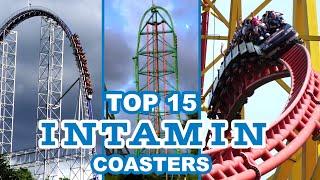 Top 15 Roller Coasters by Intamin