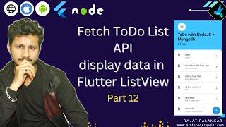 Flutter Todo List   Hit NodeJS API to get Data from Mongodb & show todo list in Flutter ListView