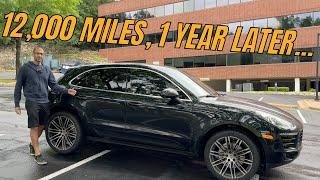 12K Miles, 1 Year Later, My Used Porsche Macan Ownership Experience