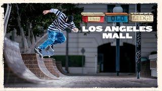 This Old Ledge: Los Angeles Mall