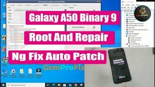 Samsung A50 SM-A505F Imei Repair Binary 9 / Imei NG Fix / Root / Auto Patch Firmware