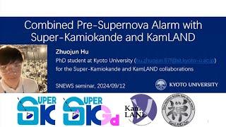 SNEWS 2.0 Seminar / Combined Pre-supernova Alarm with Super-Kamiokande and KamLAND