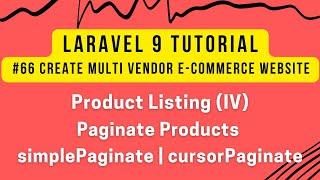 Laravel 9 Tutorial #66 | Laravel 9 Ecommerce | Product Listing (IV) | Laravel 9 Pagination