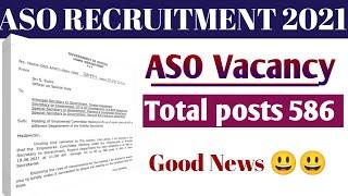 OPSC ASO UPCOMING VACANCY 586 post // Vacancy details 2021// OPSC Aso Recruitment notification