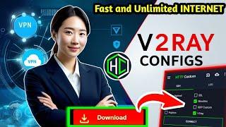 How to create Fast V2RAY CONFIG for HTTP CUSTOM VPN