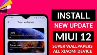 MIUI 12 New Super Wallpaper Update New Location Add | MIUI 12 Super Wallpaper|| miui tips and tricks