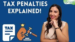 Tax Penalties, Explained!