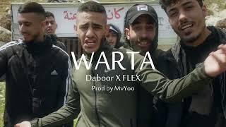 Daboor X FLEX - WARTA (Music Video) Prod by MvYoo | ضبــور وفليكس - ورطة