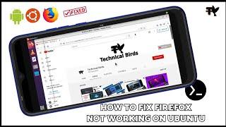 How To Fix Firefox Not Opening On Ubuntu