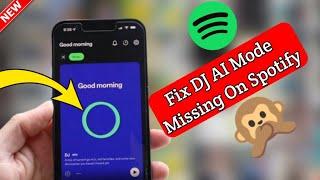 How to Fix DJ AI mode Missing on Spotify!