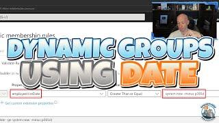 Dynamic Groups Using Date and Times