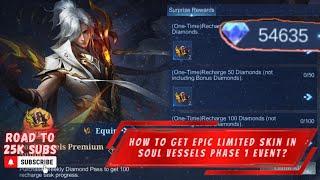 HOW TO GET "FREE" LIMITED EPIC SKIN USING RECHARGE TOKENS IN SOUL VESSELS PHASE 1 EVENT | MLBB