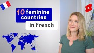 10 Feminine countries in French  #shorts