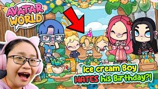 Ice Cream Boy HATES His Birthday?! - Avatar World