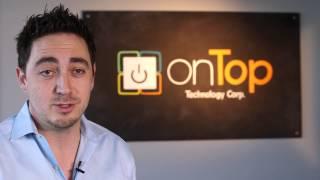 IN THEIR OWN WORDS: onTop Technology Corp.