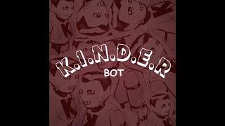 K.I.N.D.E.R - BOT - GAMEJAM UEM