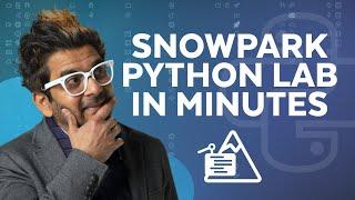 Learn How to Set Up a Snowpark for Python Lab in Minutes