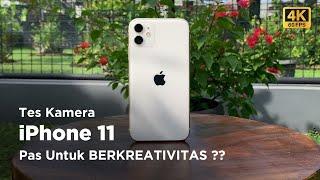 Tes Kamera iPhone 11, PAS UNTUK BERKREATIVITAS??