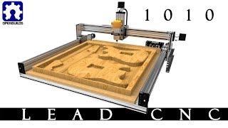 OpenBuilds LEAD CNC 1010 Build