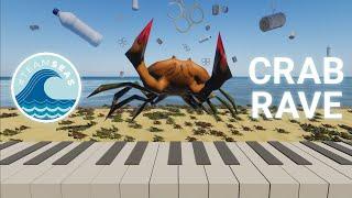 SAVE THE OCEAN - Crab Rave  #TeamSeas