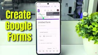 How To Create Google Forms On Mobile