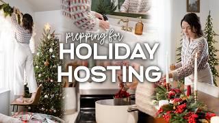 GETTING READY FOR HOLIDAY HOSTING | Holiday Prep, Hosting Tips & DIY Decor