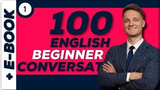 100 English Beginner Conversations [1-25]