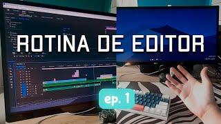 ROTINA DE UM EDITOR DE VIDEOS