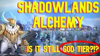 Shadowlands Alchemy Overview: IT CAN'T KEEP GETTING AWAY WITH THIS!