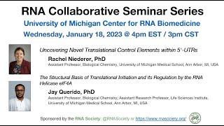 RNA Collaborative - University of Michigan Center for RNA Biomedicine, January 18, 2023