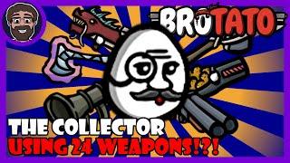 Crazy Damage With So Many Different Weapons!!! The Collector! | Brotato: Patamods