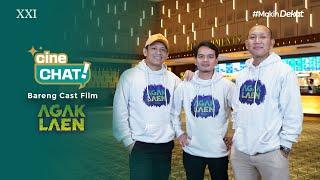 PILEM AGAK LAEN, WAWANCARANYA JUGA AGAK LAEN! | Cine-Chat Bareng Casts Agak Laen