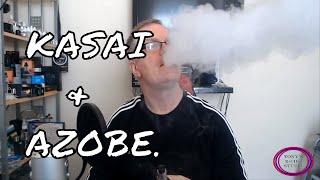 KASAI & AZOBE  by Cloud Vapor  Review.