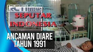 ANCAMAN DIARE ANAK 25 DES 1991