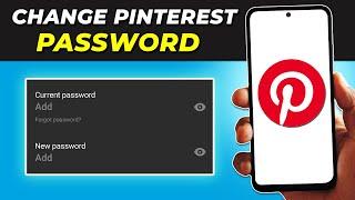 How To Change Your Pinterest Password